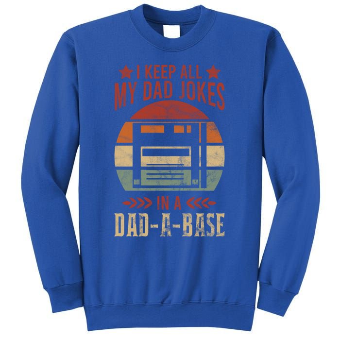 I Keep All My Dad Jokes In A Dadfunny Giftafunny Giftbase Vintage Dad Father Fun Sweatshirt