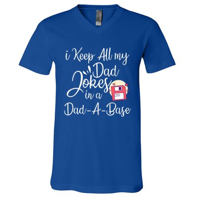 I Keep All My Dad Jokes In A Dadabase Funny Dad Jokes Great Gift V-Neck T-Shirt