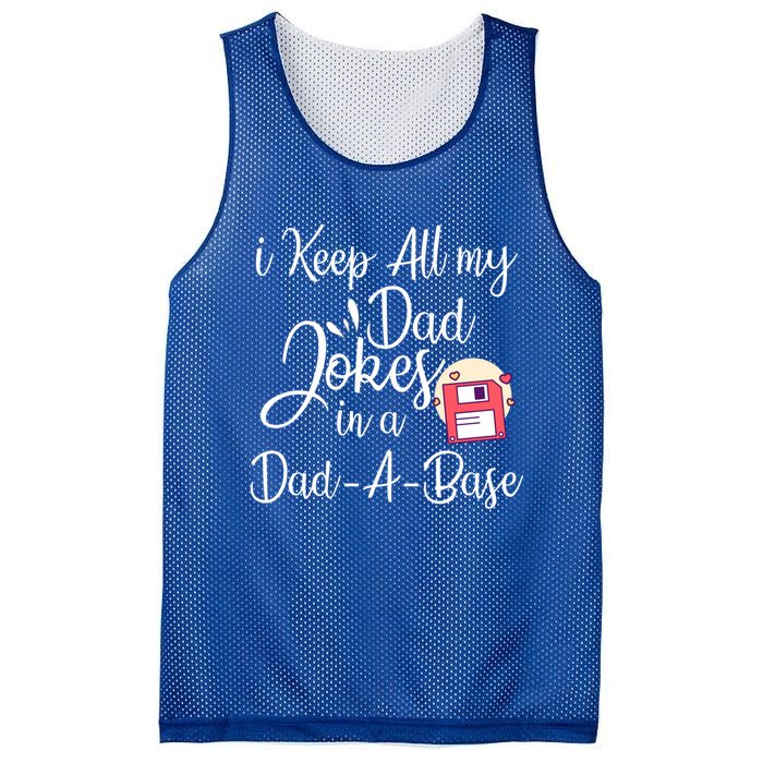 I Keep All My Dad Jokes In A Dadabase Funny Dad Jokes Great Gift Mesh Reversible Basketball Jersey Tank