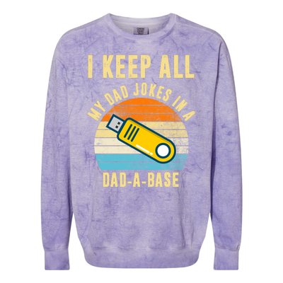 I Keep All My Dad Jokes In A Dad A Base Retro Sunset Colorblast Crewneck Sweatshirt