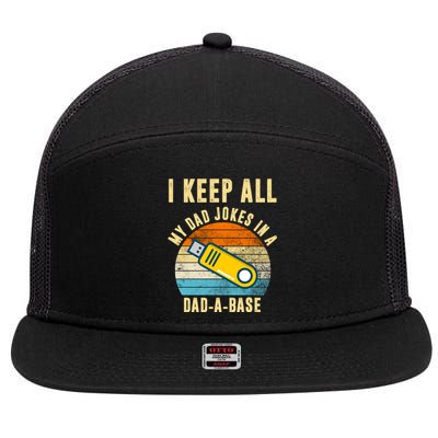 I Keep All My Dad Jokes In A Dad A Base Retro Sunset 7 Panel Mesh Trucker Snapback Hat