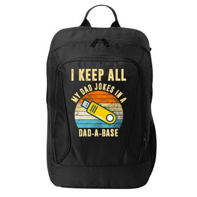 I Keep All My Dad Jokes In A Dad A Base Retro Sunset City Backpack