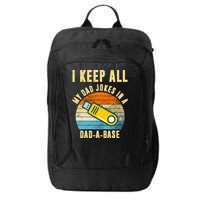 I Keep All My Dad Jokes In A Dad A Base Retro Sunset City Backpack