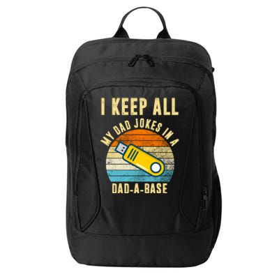 I Keep All My Dad Jokes In A Dad A Base Retro Sunset City Backpack