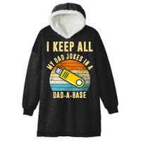 I Keep All My Dad Jokes In A Dad A Base Retro Sunset Hooded Wearable Blanket