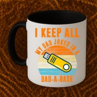 I Keep All My Dad Jokes In A Dad A Base Retro Sunset Mug