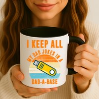 I Keep All My Dad Jokes In A Dad A Base Retro Sunset Mug
