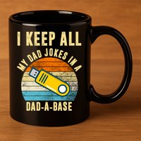 I Keep All My Dad Jokes In A Dad A Base Retro Sunset 11oz C Handle Ceramic Mug