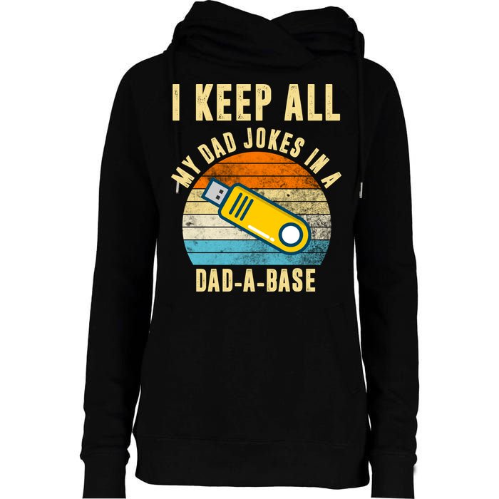 I Keep All My Dad Jokes In A Dad A Base Retro Sunset Womens Funnel Neck Pullover Hood