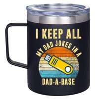 I Keep All My Dad Jokes In A Dad A Base Retro Sunset 12oz Stainless Steel Coffee Mug