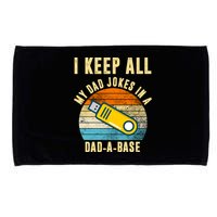I Keep All My Dad Jokes In A Dad A Base Retro Sunset Microfiber Hand Towel