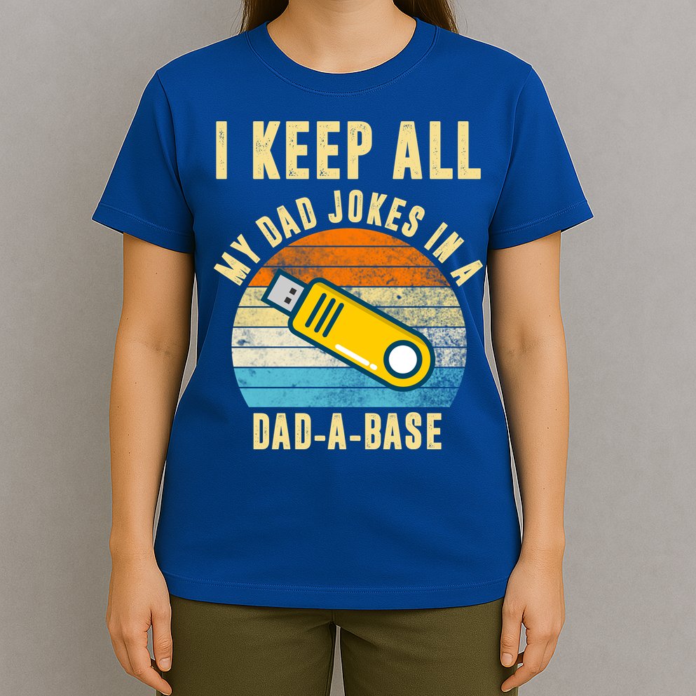 I Keep All My Dad Jokes In A Dad A Base Retro Sunset T-Shirt