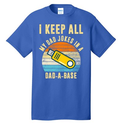 I Keep All My Dad Jokes In A Dad A Base Retro Sunset Tall T-Shirt