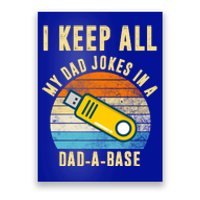 I Keep All My Dad Jokes In A Dad A Base Retro Sunset Poster