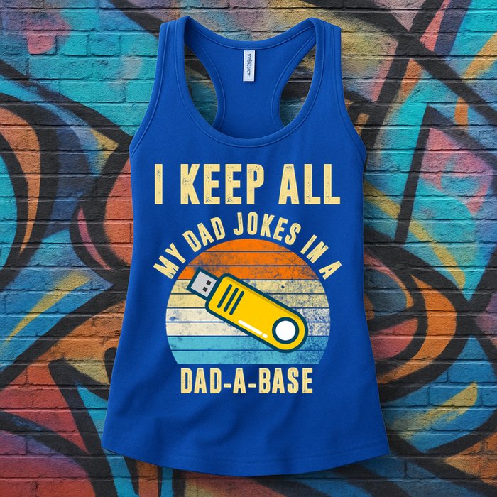 I Keep All My Dad Jokes In A Dad A Base Retro Sunset Womens Tank Top
