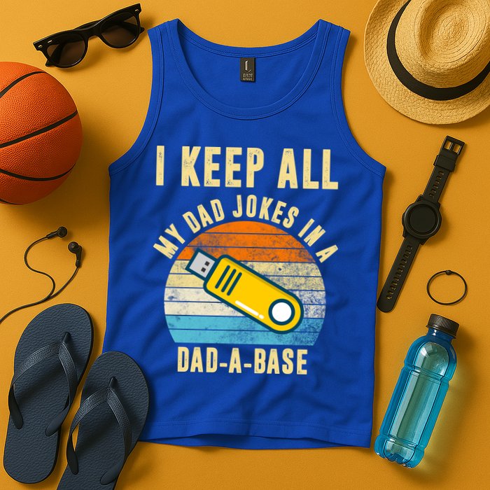 I Keep All My Dad Jokes In A Dad A Base Retro Sunset Tank Top