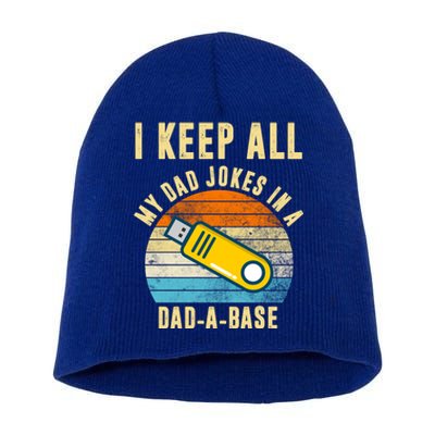 I Keep All My Dad Jokes In A Dad A Base Retro Sunset Short Acrylic Beanie