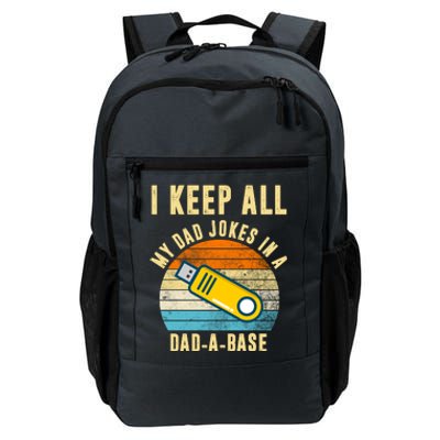 I Keep All My Dad Jokes In A Dad A Base Retro Sunset Daily Commute Backpack