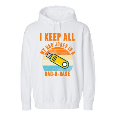 I Keep All My Dad Jokes In A Dad A Base Retro Sunset Garment-Dyed Fleece Hoodie