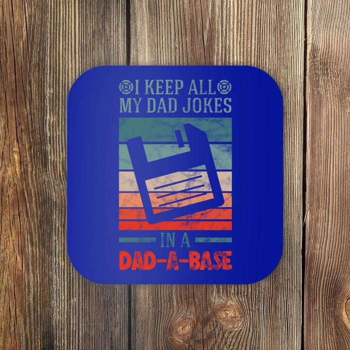 I Keep All My Dad Jokes In A Dadfunny Giftafunny Giftbase Vintage Dad Father Fun Coaster