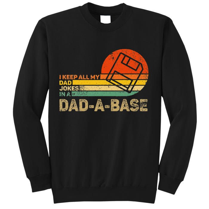 I Keep All Dad Jokes In A Dadabase Vintage Father Day Sweatshirt