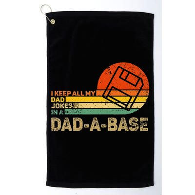 I Keep All Dad Jokes In A Dadabase Vintage Father Day Golf Towel