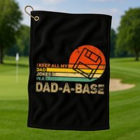 I Keep All Dad Jokes In A Dadabase Vintage Father Day Golf Towel