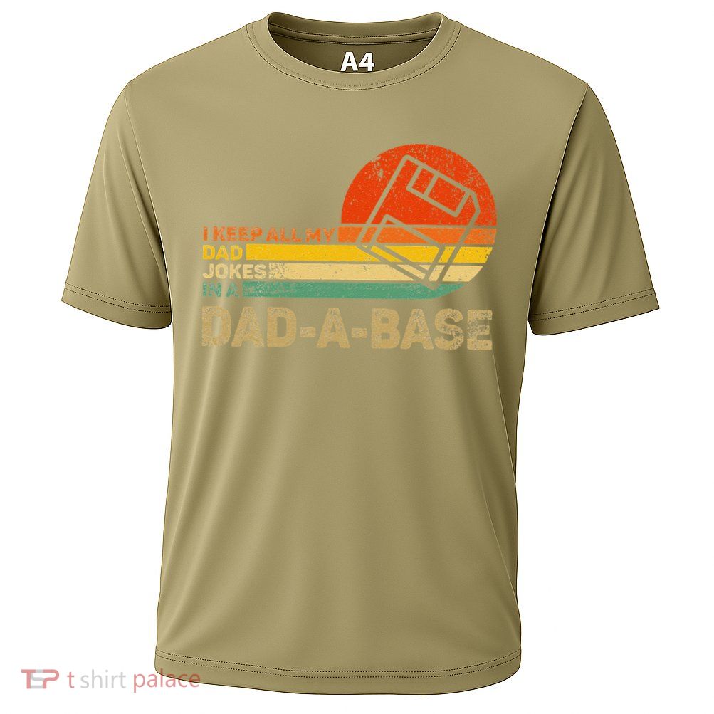 I Keep All Dad Jokes In A Dadabase Vintage Father Day Performance Shirt