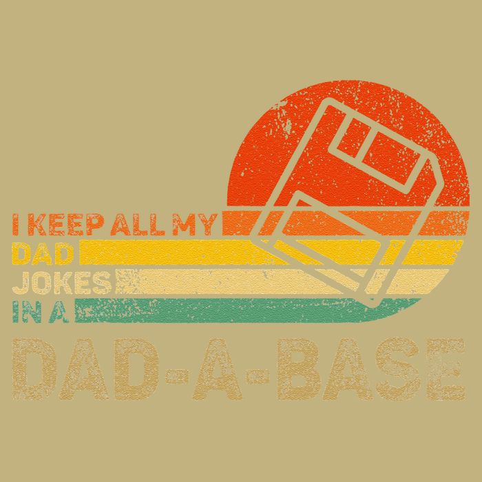 I Keep All Dad Jokes In A Dadabase Vintage Father Day T-Shirt