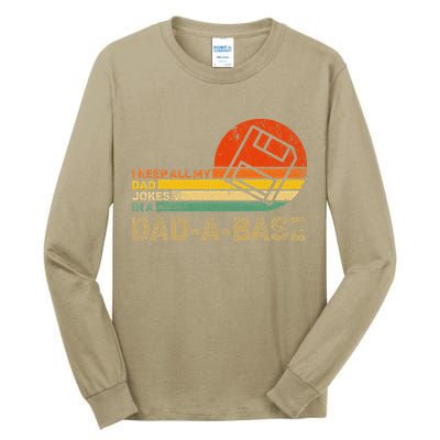 I Keep All Dad Jokes In A Dadabase Vintage Father Day Tall Long Sleeve T-Shirt