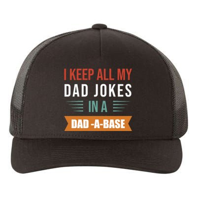 I Keep All My Dad Jokes Father T Yupoong Adult 5-Panel Trucker Hat