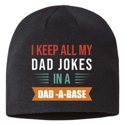 I Keep All My Dad Jokes Father T Sustainable Beanie