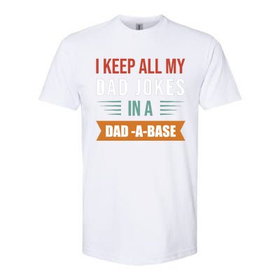 I Keep All My Dad Jokes Father T Softstyle® CVC T-Shirt