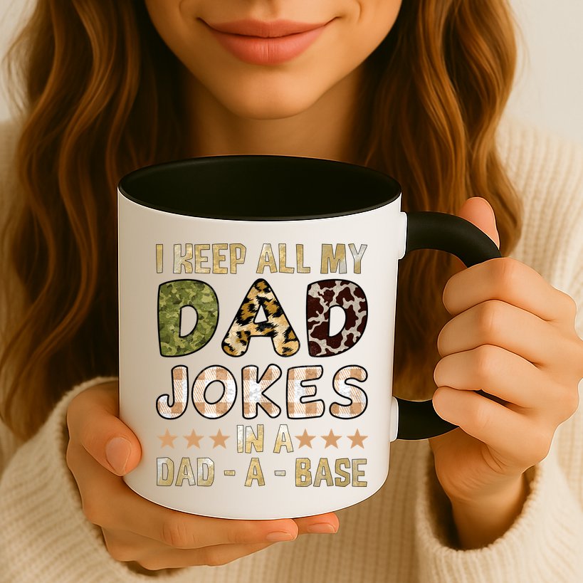 I Keep All My Dad Jokes In A Dad A Base Father's Day Mug