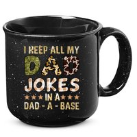 I Keep All My Dad Jokes In A Dad A Base Father's Day 15oz Campfire Ceramic Mug