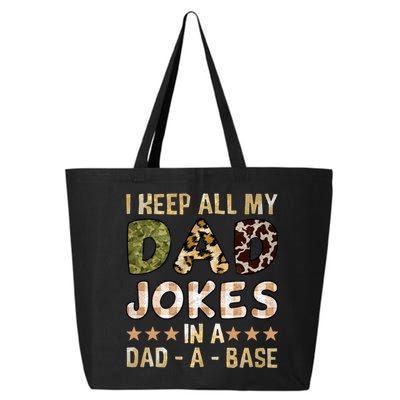 I Keep All My Dad Jokes In A Dad A Base Father's Day 25L Jumbo Tote