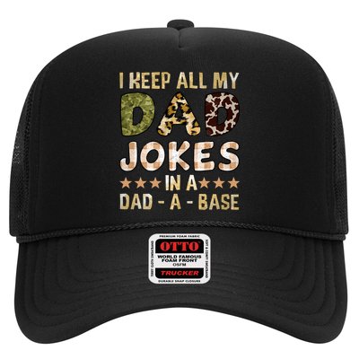 I Keep All My Dad Jokes In A Dad A Base Father's Day Trucker Hat