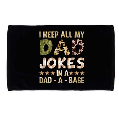 I Keep All My Dad Jokes In A Dad A Base Father's Day Microfiber Hand Towel