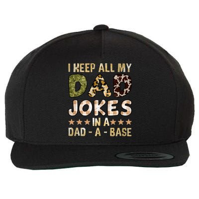 I Keep All My Dad Jokes In A Dad A Base Father's Day Wool Snapback Cap