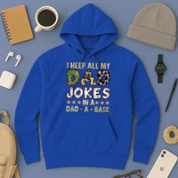 I Keep All My Dad Jokes In A Dad A Base Father's Day Hoodie