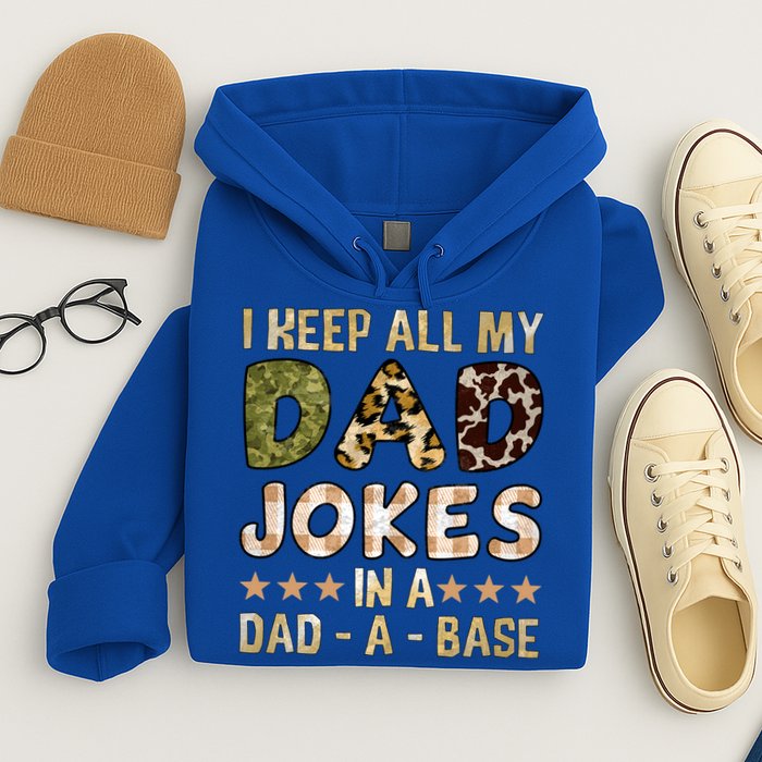 I Keep All My Dad Jokes In A Dad A Base Father's Day Hoodie