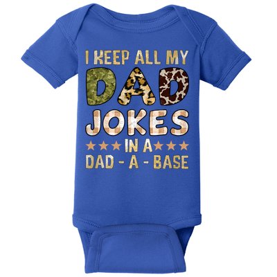 I Keep All My Dad Jokes In A Dad A Base Father's Day Baby Bodysuit
