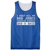 I Keep All My Dad Jokes In A Dad A Base Fathers Day Gift Great Gift Mesh Reversible Basketball Jersey Tank