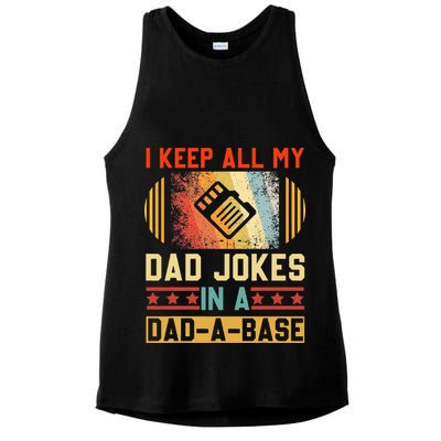 I Keep All My Dad Jokes In A Dad A Base Vintage Fathers Day Ladies PosiCharge Tri-Blend Wicking Tank