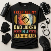 I Keep All My Dad Jokes In A Dad A Base Vintage Fathers Day Performance Shirt