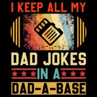 I Keep All My Dad Jokes In A Dad A Base Vintage Fathers Day Bucket Hat
