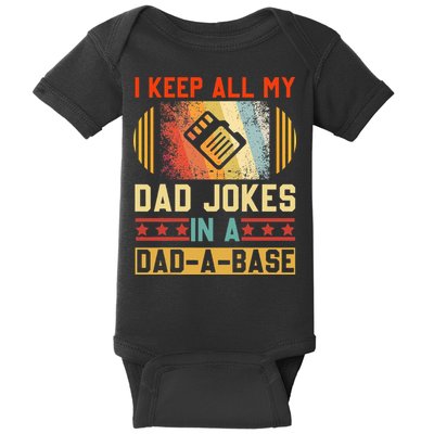 I Keep All My Dad Jokes In A Dad A Base Vintage Fathers Day Baby Bodysuit