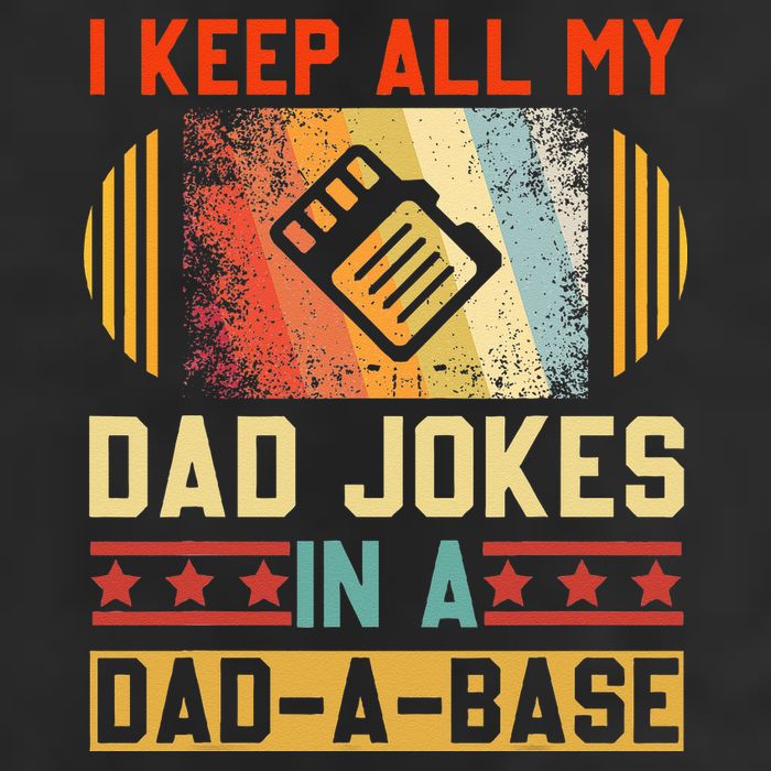 I Keep All My Dad Jokes In A Dad A Base Vintage Fathers Day Golf Towel
