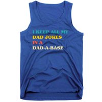 I Keep All My Dad Jokes In A Dadmeaningful Giftameaningful Giftbase Vintage Fath Tank Top