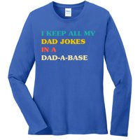 I Keep All My Dad Jokes In A Dadmeaningful Giftameaningful Giftbase Vintage Fath Ladies Long Sleeve Shirt